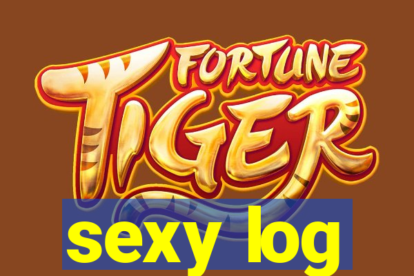 sexy log